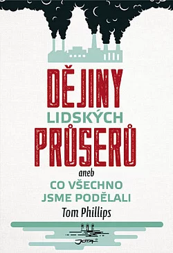 Cover of Dějiny lidských průserů